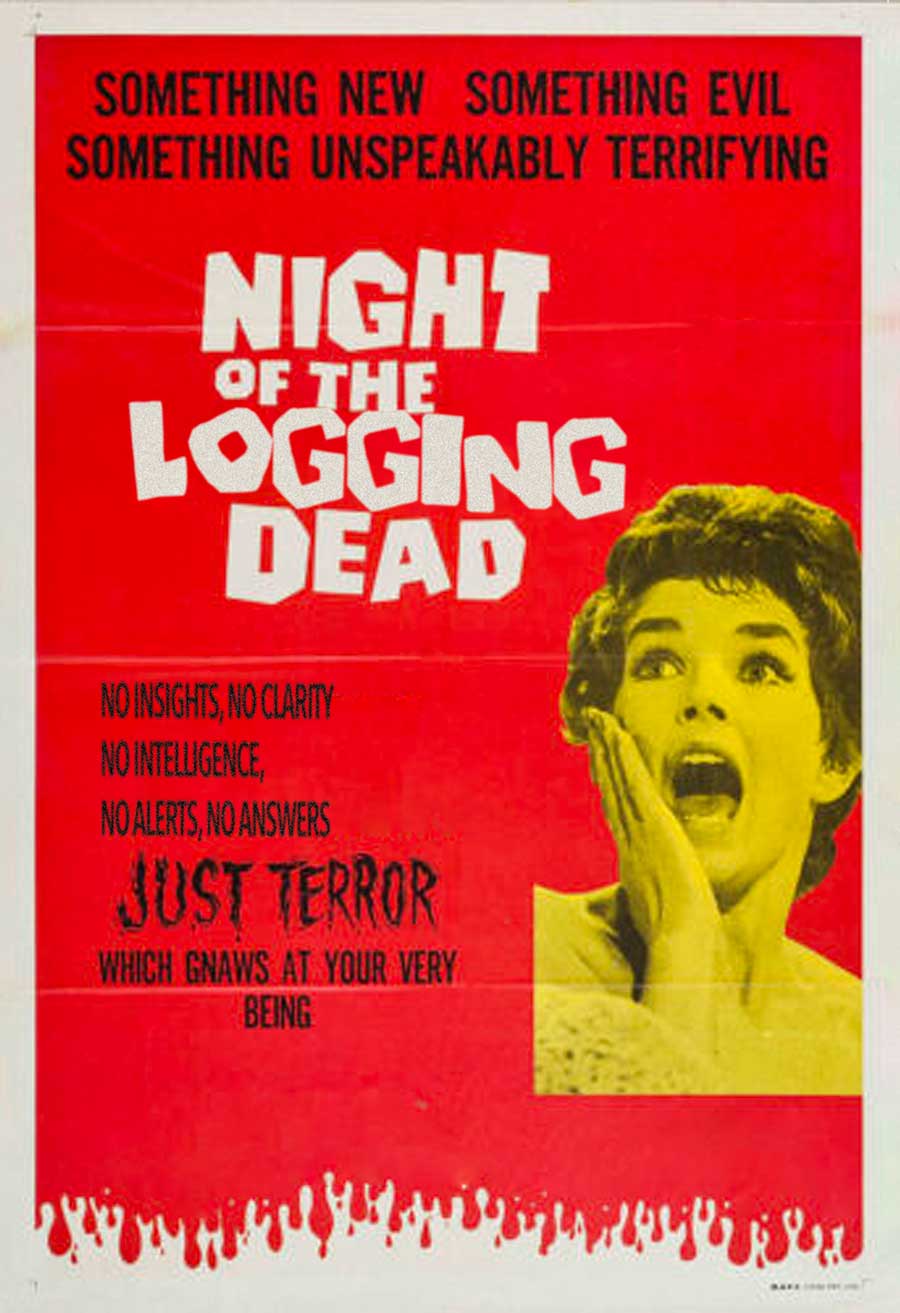 Movie poster parody - Night of the Logging Dead