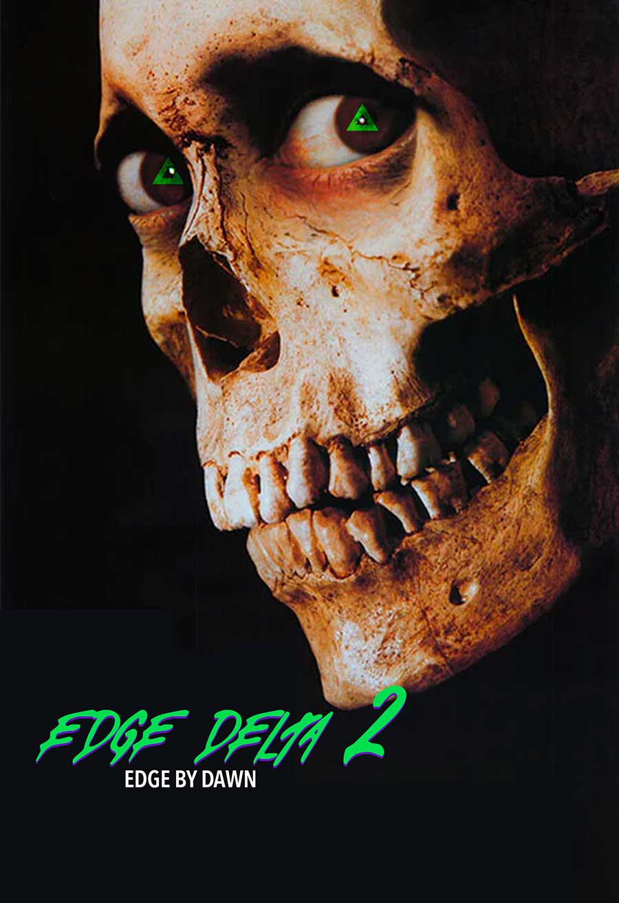 Movie poster parody - Edge Delta 2: Edge By Dawn