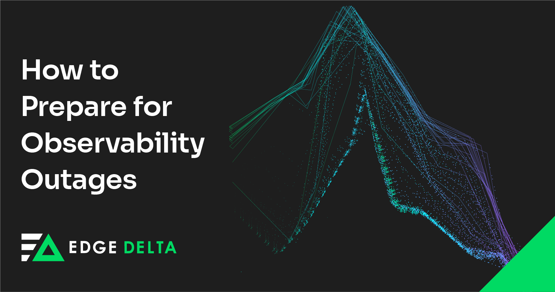 How to Prepare for Observability Outages